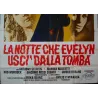 Night Evelyn Came Out Of The Grave (Italian 4F)