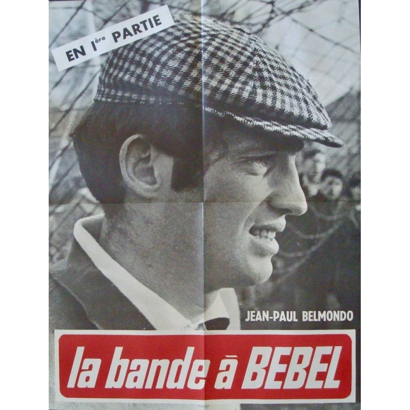 Jean-Paul Belmondo: La bande a Bebel (French)