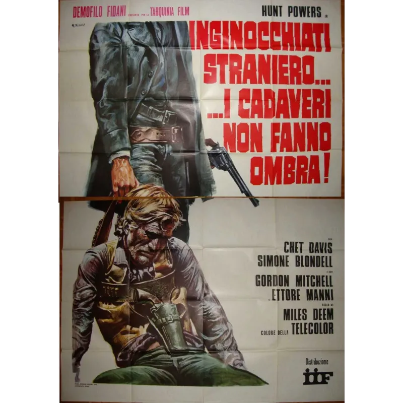 Stranger That Kneels Beside The Shadow Of A Corpse (Italian 4F)