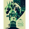 The Mad Doctor Mondo limited edition print by Tom Whalen - illustraction Gallery