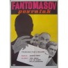 Fantomas se dechaine Yugoslavian movie poster - illustraction Gallery