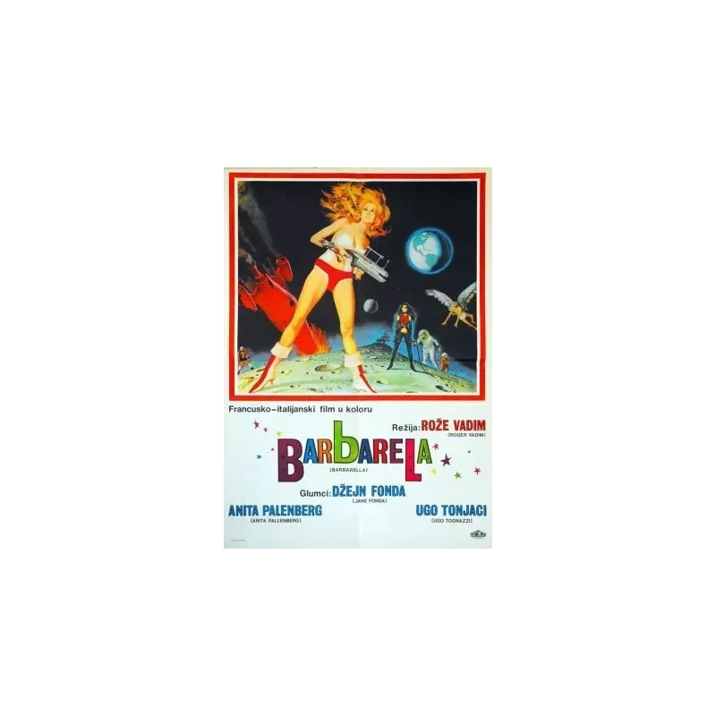 Barbarella Yugoslavian movie poster - Illustraction Gallery