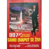 You Only Live Twice (Yugoslavian)