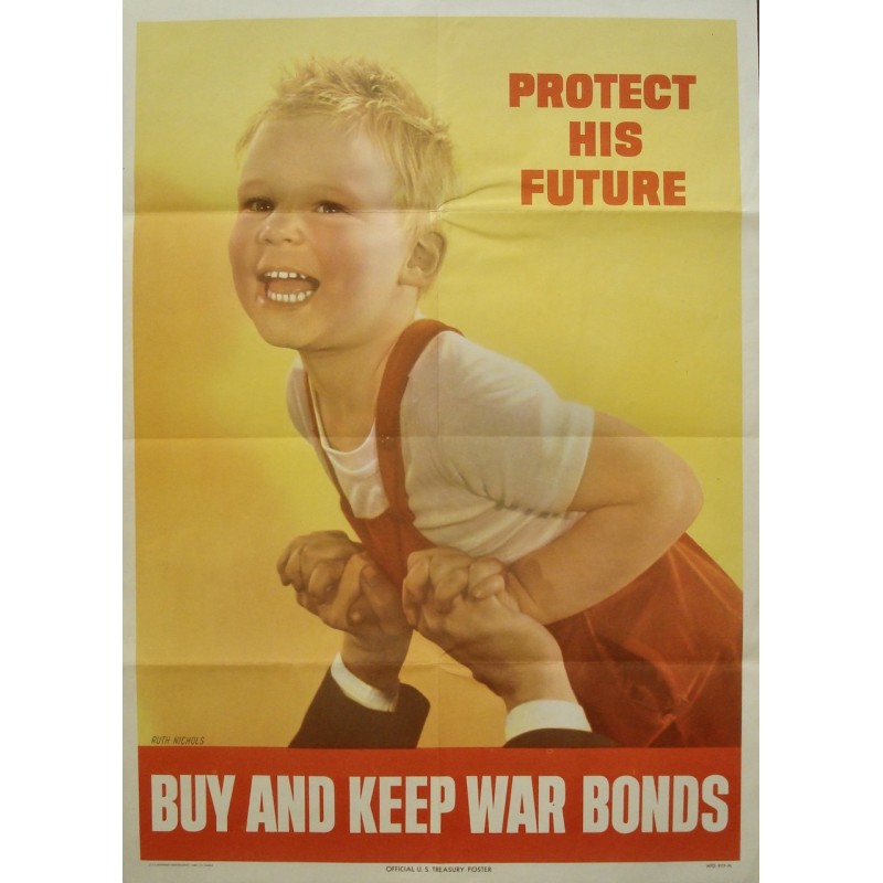 Buy And Keep War Bonds: Protect His Future (1943)