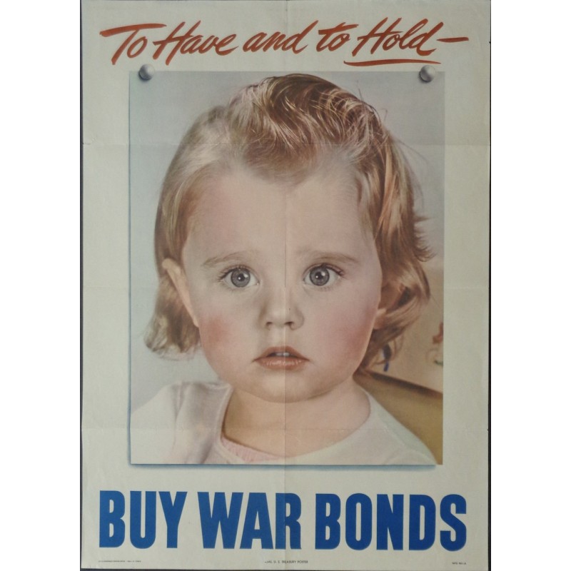 To Have And To Hold Buy War Bonds (1944)