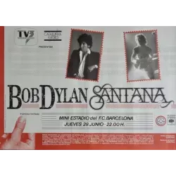 Bob Dylan and Santana: Barcelona 1984