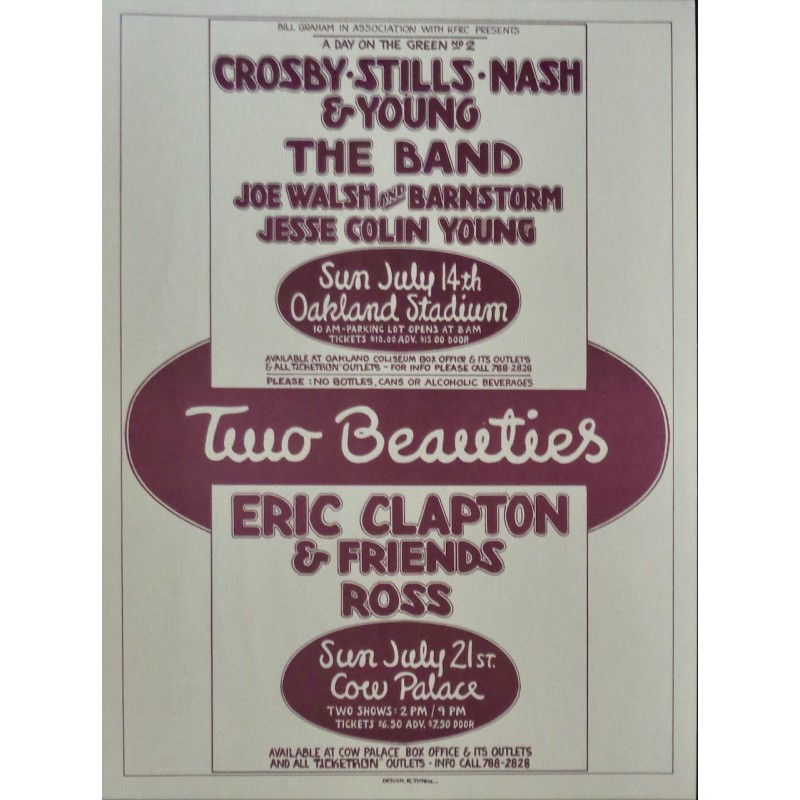 Crosby Stills Nash & Young / Eric Clapton: Oakland 1974