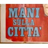 Hands Over The City (Le mani sulla citta) Italian movie poster - illustraction Gallery