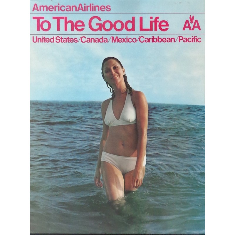 American Airlines To The Good Life (1973 small)