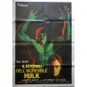 Return Of The Incredible Hulk (Italian 2F)