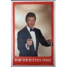 For Your Eyes Only (Commercial style A)