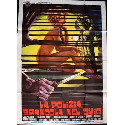 Police Are Blundering In the Dark (Italian 4F)